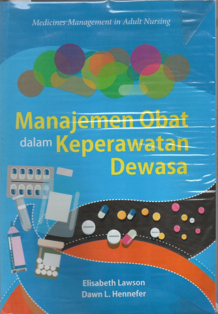 Manajemen obat dalam keperawatan dewasa