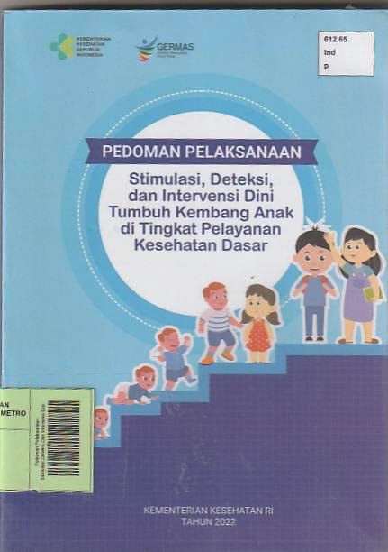 Pedoman Pelaksaan Stimulasi, Deteksi, Dan Intervensi Dini Tumbuh Kembang Anak Di Tingkat Pelayanan Kesehatan Dasar