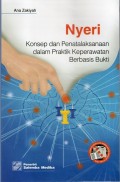 Nyeri Konsep Dan Penatalaksaan Dalam Praktik Keperawatan Berbasis Bukti