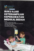 Buku ajar keterampilan Keperawatan Medikal Bedah