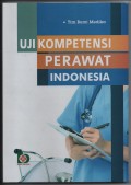 Uji Kompetensi Perawat Indonesia
