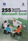 255 Tips & Trik Mudah Belajar Microsoft Excel