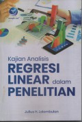 Kajian Analisis Regresi Linear Dalam Penelitian