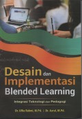 Desain Dan Implementasi Blended Learning