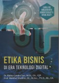 Etika Bisnis Di Era Teknologi Digital