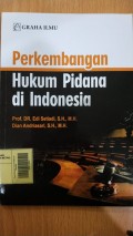 Perkembangan Hukum Pidana Di indonesia