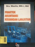 Praktek Akuntansi Keuangan Lanjutan