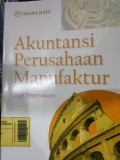 Akuntansi Perusahaan Manufaktur