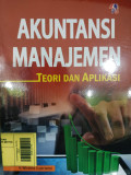 Akuntansi Manajemen Teori Dan AplikasI