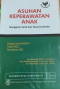 Asuhan Keperawatan Anak Diagnosis NANDA-1, Hasil NOC, Tindakan NIC : Gangguan Saraf dan Neuromuskular