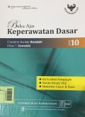 Buku ajar keperawatan dasar : komunikasi teraupetik, tanda-tanda vital dan mekanika tubuh & posisi