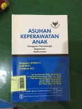 Asuhan Keperawatan Anak Diagnosis NANDA-1, Hasil NOC, Tindakan NIC : Gangguan Hematologik, Keganasan, Kedaruratan