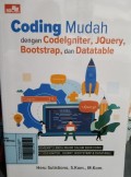 Coding Mudah Dengan Codelgniter, Jquery, Bootstrap Dan Datatable