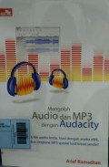 Mengolah Audio dan MP3 Dengan Audacity
