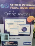 Aplikasi Database Visual  Basic 2010 Untuk Awam