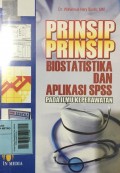 Prinsip-Prinsip Biostatistika Dan Aplikasi SPSS pada Ilmu keperawatan