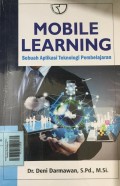 Mobile Learning Sebuah Aplikasi Teknologi Pembelajaran