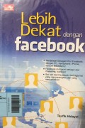 Lebih Dekat dengan Facebook