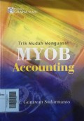 Trik Mudah Menguasai Myob Accounting