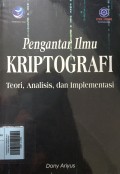Pengantar llmu Kriptografi Teori, Analisis, dan Implementasi