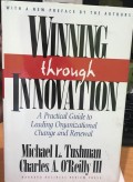Winning through innovation: A practical guide to leading organizationnal change renewal