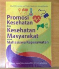 Promosi kesehatan dan kesehatan masyarakat untuk mahasiswa keperawatan