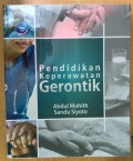 Pendidikan keperawatan gerontik