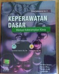 Keperawatan dasar : manual keterampilan klinis edisi 2