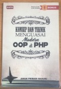Konsep Dan Teknik Menguasai OOP Di PHP