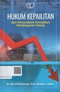 Hukum Kapailitan Dan Penundaan Kewajiban Pembayaran Utang