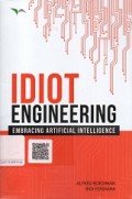 Idiot Engineering