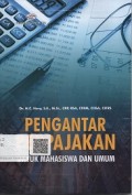Pengantar Perpajakan Untuk Mahasiswa dan Umum