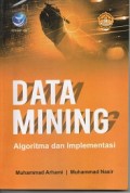 Data Mining Algoritma Dan Implementasi