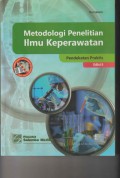 Metodologi Penelitian Ilmu Keperawatan : Pendekatan Praktis eds 5
