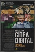 Pengolahan Citra Digital, Teoei Aplikasi Nyata